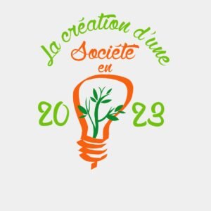 créer une société en 2023