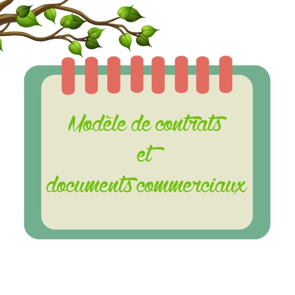 modèle contrats et documents commerciaux