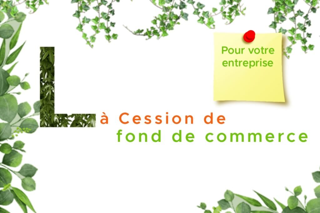 cession de fonds de commerce