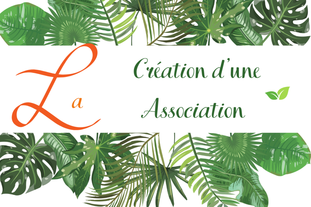 création d'une association