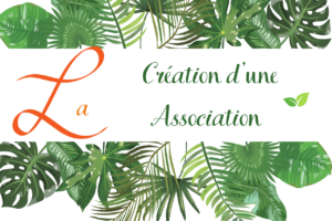 création d'une association